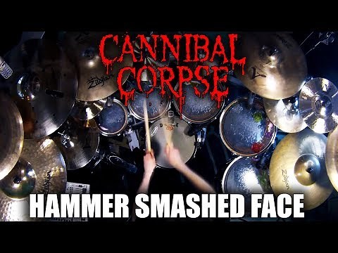 Cannibal Corpse - "Hammer Smashed Face" - DRUMS