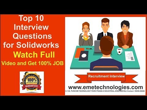 Top 10 Interview Questions on Solidworks
