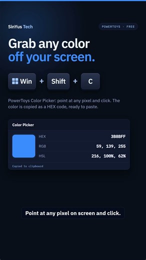 Grab any color off your screen — Win + Shift + C (Windows 11 tips 26/30)