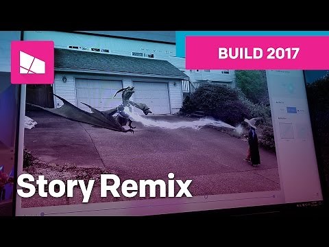 Windows Story Remix Demo from Build 2017