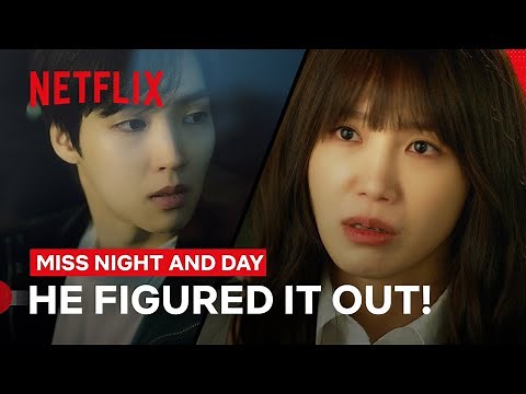 Baek Seo-hoo Figures Out Jeong Eun-ji’s Secret | Miss Night and Day | Netflix Philippines