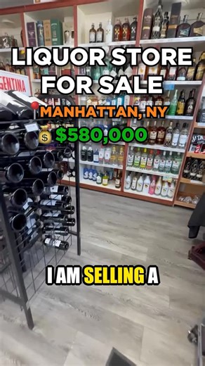 Michael Steinberg on Instagram: "Liquor Store in Manhattan, NY For Sale💥 Located on a busy corner. High traffic area. 70% Liquor 30% Wine. Over 20 years in business. Asking: $580,000 Call or text 516-476-6455 for more info. #liquor #wine #business #invest #store"