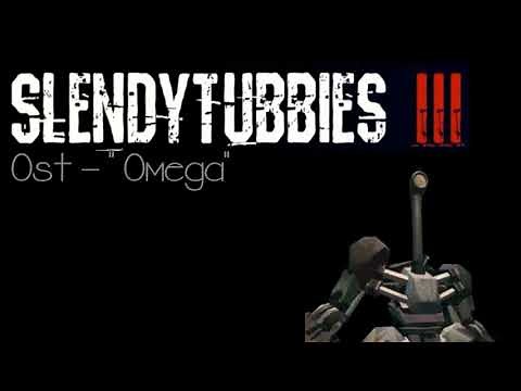 Slendytubbies 3 (Soundtrack) "Omega"