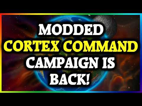Neos Plays Modded CORTEX COMMAND Campaign 2025 Edition!! - Part 1