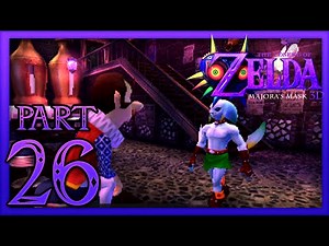The Legend of Zelda: Majora's Mask 3D - Part 26 - The All-Night Mask