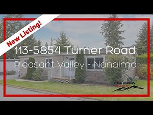 113-5854 Turner Road, Nanaimo, BC, Manufactured Home For Sale in Pleasant Valley, Nanaimo