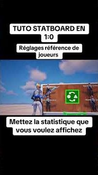 Tuto statboard en 1:0 sur le créatif fortnite