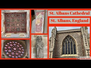 St. Albans Cathedral, England - History, Architecture and Art