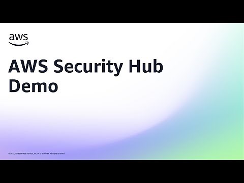 AWS Security Hub Demo | Amazon Web Services