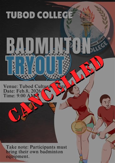 📢 Badminton Tryout Update Please be informed that the badminton tryout scheduled for this coming Sunday is CANCELLED. Thank you for your understanding. Further updates will be announced. Keep safe TCnians ✨💗🙏😇 | Tubod College