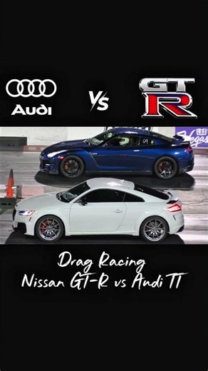 Nissan GT-R vs Audi TT #dragraceing #dragline #gtr #audi #viralvideo #viralshort