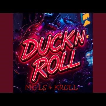 Duck N Roll