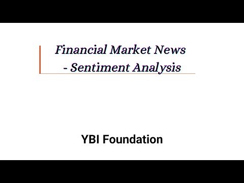 Financial Market News Sentiment Analysis | Project #project