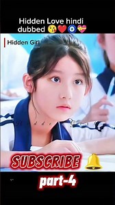 Hidden Love (hindi dubbed) 💖💝🥰 part-4 #shorts #youtubeshorts #chenzheyuan #zhaolusi @drama_subho