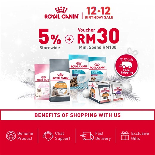 🌟 Royal Canin x Shopee 12.12 Year End Sale: Savings Up to 5% Redeem Exclusive Voucher Attention to all Pet's Owner! Seize the last chance of the year to grab incredible deals that will leave you and your beloved pets smiling into 2024!💸 Enjoy savings up to 5% storewide Exclusive Gifts with min purchase of RM150! Limited Quantity ONLY! 🎁 📢 Storewide 5% 🎁 Redeem Exclusive Voucher Gift with Purchase 🚛 Free Shipping with a min spend of RM150 Discover more on Royal Canin Shopee Official Store f
