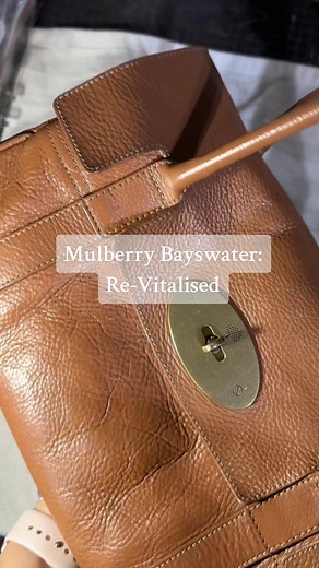Mulberry Bayswater Handbag Re-Vitalisation Process