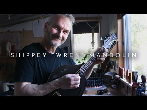 Shippey "Wren" Mandolin. (Ookpik Waltz)