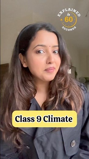 Class 9 Climate | Explained in 60 Seconds ‪@cbseclass8910‬ #sst #geography #class9 #studytips