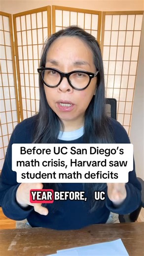 Anna Esaki-Smith on Instagram: "More than a year before UC San Diego disclosed a 30-fold increase in freshmen requiring remedial math classes, Harvard disclosed a number of its students lacked foundational algebra skills. Harvard launched a new intro math class to better prepare these students but made a point of saying the course was not “remedial.” Maybe it wasn’t, but the fall 2024 incoming freshmen were the 3.59% crème de la crème of 54K applications #college #university #student #math #sat"
