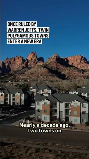 Once ruled by Warren Jeffs, twin polygamous towns enter a new era