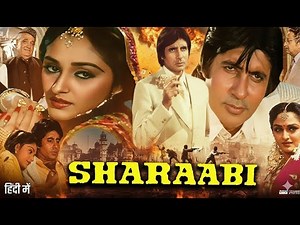 SHARAABI (1984) | Classic Amitabh Bachchan Movie | Hindi Full HD
