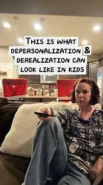 This is what depersonalization & derealization can look like in kids
