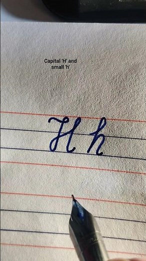Capital H & Small h in Cursive Handwriting✍️🎀