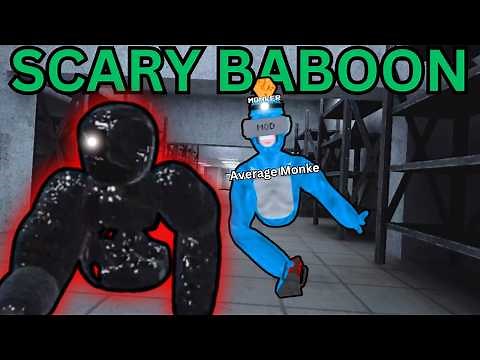 I played Scary Baboon!