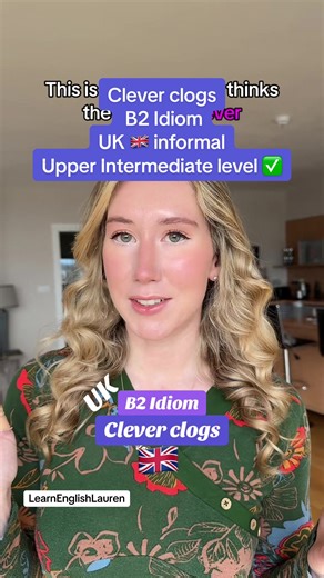 🧠 “Clever clogs” = someone who thinks they are very clever, sometimes annoyingly so. 💬 Examples: • “Don’t be a clever clogs, just admit you were wrong!” • “She acted like a clever clogs in class, showing off all the answers.” • “He’s a clever clogs, always finding a shortcut to get things done.” ✨ CEFR Level: B2 #LearnEnglish #idiomas #esl #vocbulary #ielts
