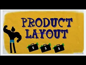 Product Layout | Plant Layout | Types of Plant Layout Product | Facility Layout