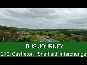 🇬🇧 BUS JOURNEY (TIMELAPSE) | First South Yorkshire "Peak Link" 272: Castleton ➔ Sheffield