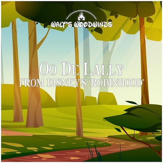 Oo De Lally (From Disney's Robinhood)