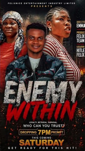 Enemy within #felixnicefilms #latestnollywoodmovies2026 #movie