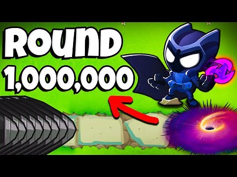 We got to round 1 MILLION in BTD 6!