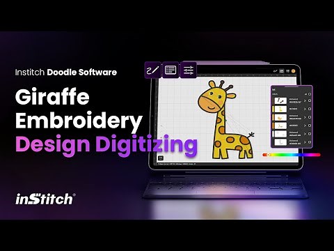 How to Digitize a Cute Giraffe Using Institch Doodle Software | Full Step by Step Tutorial