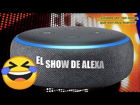 LOS MEJORES CHISTES DE ALEXA 😂🤣