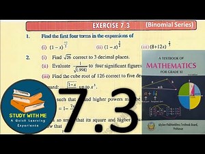 Exercise 7.3 Class 11 Maths Binomial Series | Ex 7.3 Class 11 KPK Board Maths Binomial Series Unit 7
