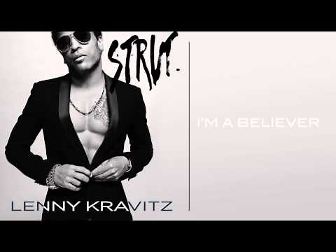 Lenny Kravitz - I'm A Believer (Official Audio)