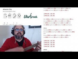 Atlantic City - Bruce Springsteen - Ukulele-Play-Along