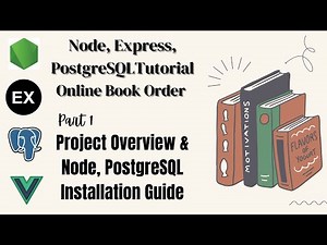 PostgreSQL Installatioin Guide | Online Book Order | Node, Express, PostgreSQL Tutorial l Part 1