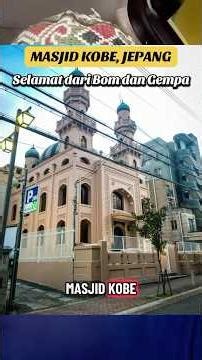 Masjid yang selama dari bom dan gempa ada di jepang? #mualaf #alquran #hijrahyuk