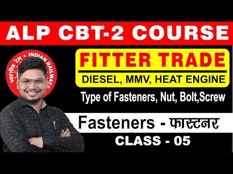 Fasteners, Type of Fasteners, Nut, Bolt,Screw Basics,( Part -5) || fitter theory by devendra sir