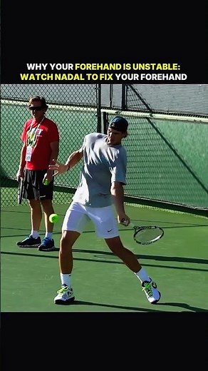 Stop Hitting Unstable Forehands: The Rafael Nadal Blueprint 🎾