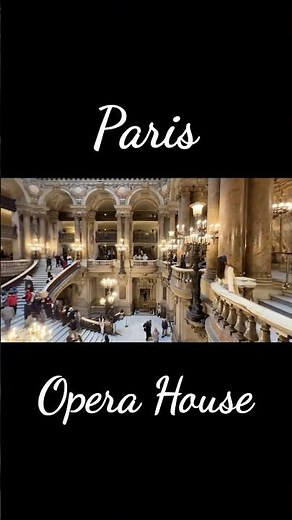 Visiting the Paris Opera House