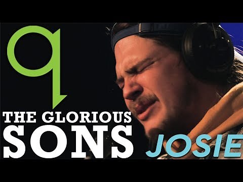 Glorious Sons - Josie (LIVE)