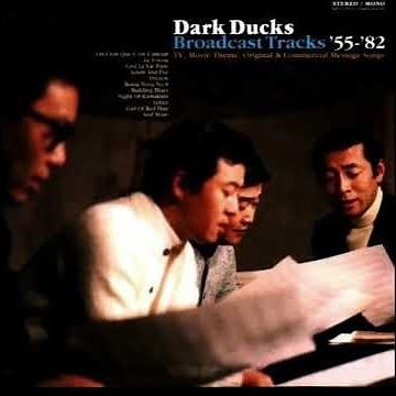 ダークダックス 🎵ちいさい秋みつけた
