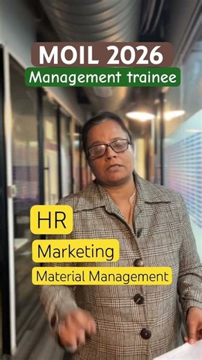 Notification Out - Management Trainee - MOIL Limited Recruitment 2026