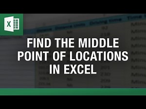 Find the Middle Point of Locations in Excel