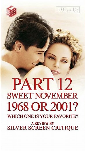 Sweet November (1968) Classic vs. (2001) Remake ✨. Which Stole Your Heart? 💘 - Part 12
