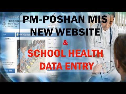 PMPOSHAN DATA ENTRY NEW WEBSITE AND SCHOOL HEALTH DATA ENTRY (MDM Data Entry New Website)